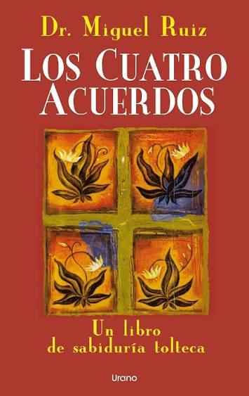 Portada de Los cuatro acuerdos